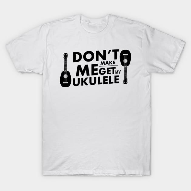 Ukulele Uke Music Gifts T-Shirt by macshoptee